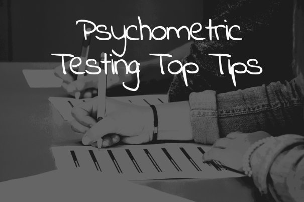 Psychometric Testing: Top Tips On How To Pass