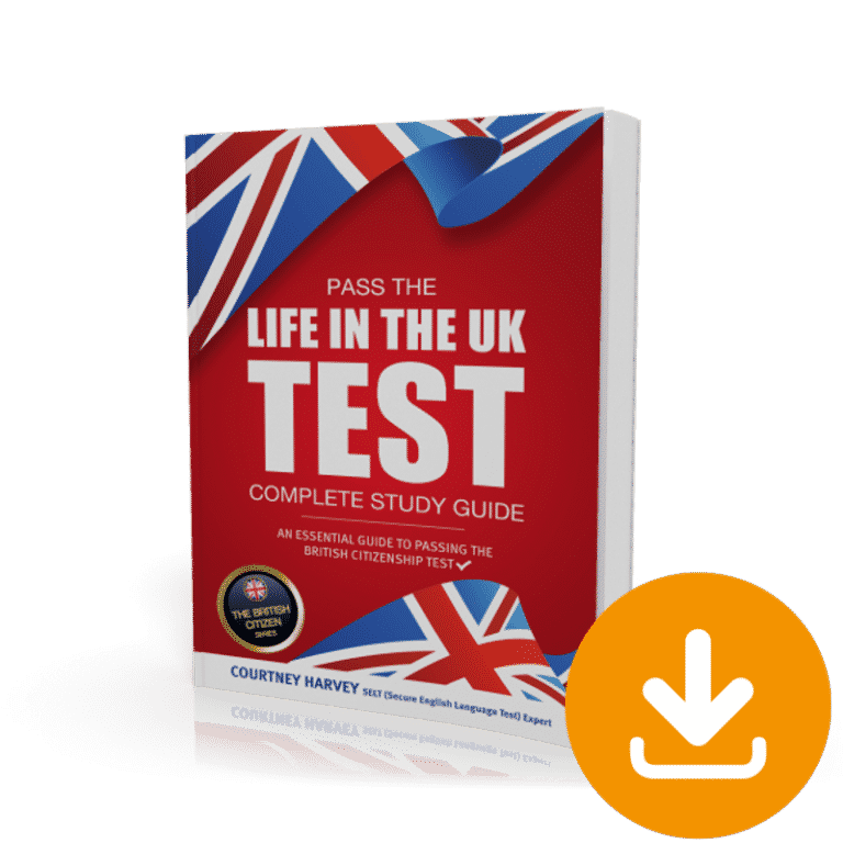 Pass the Life in the UK Test Complete Study Guide