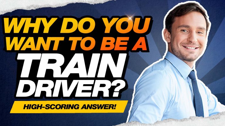 why-do-you-want-to-be-a-train-driver-interview-question-answer