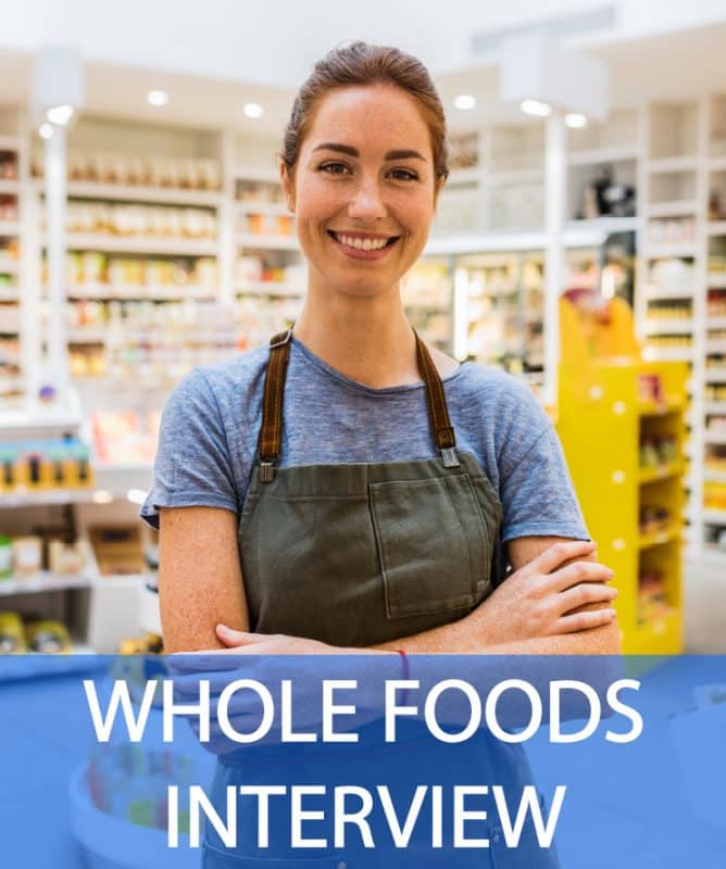 21 Whole Foods Interview Questions & Answers How 2