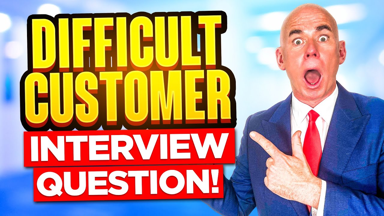  HOW WOULD YOU DEAL WITH A DIFFICULT CUSTOMER Customer Service 