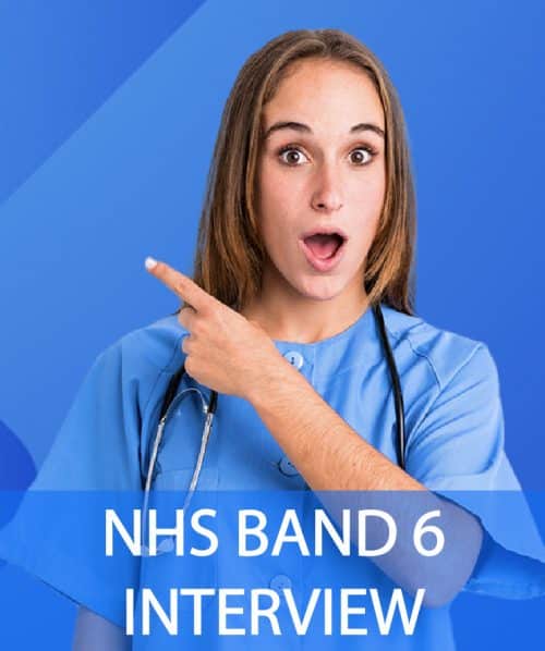 NHS Band 6 Interview Questions and Answers