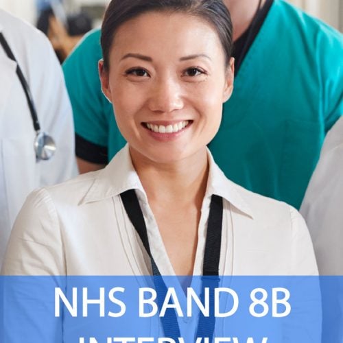 NHS Band 8B Interview Questions and Answers