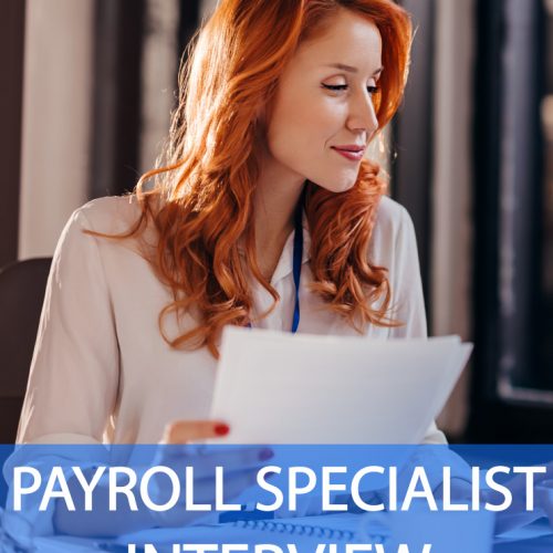 Payroll Specialist Interview Questions and Answers