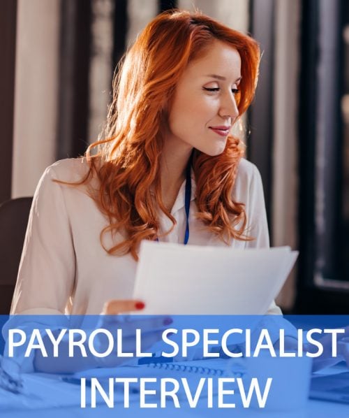 Payroll Specialist Interview Questions and Answers