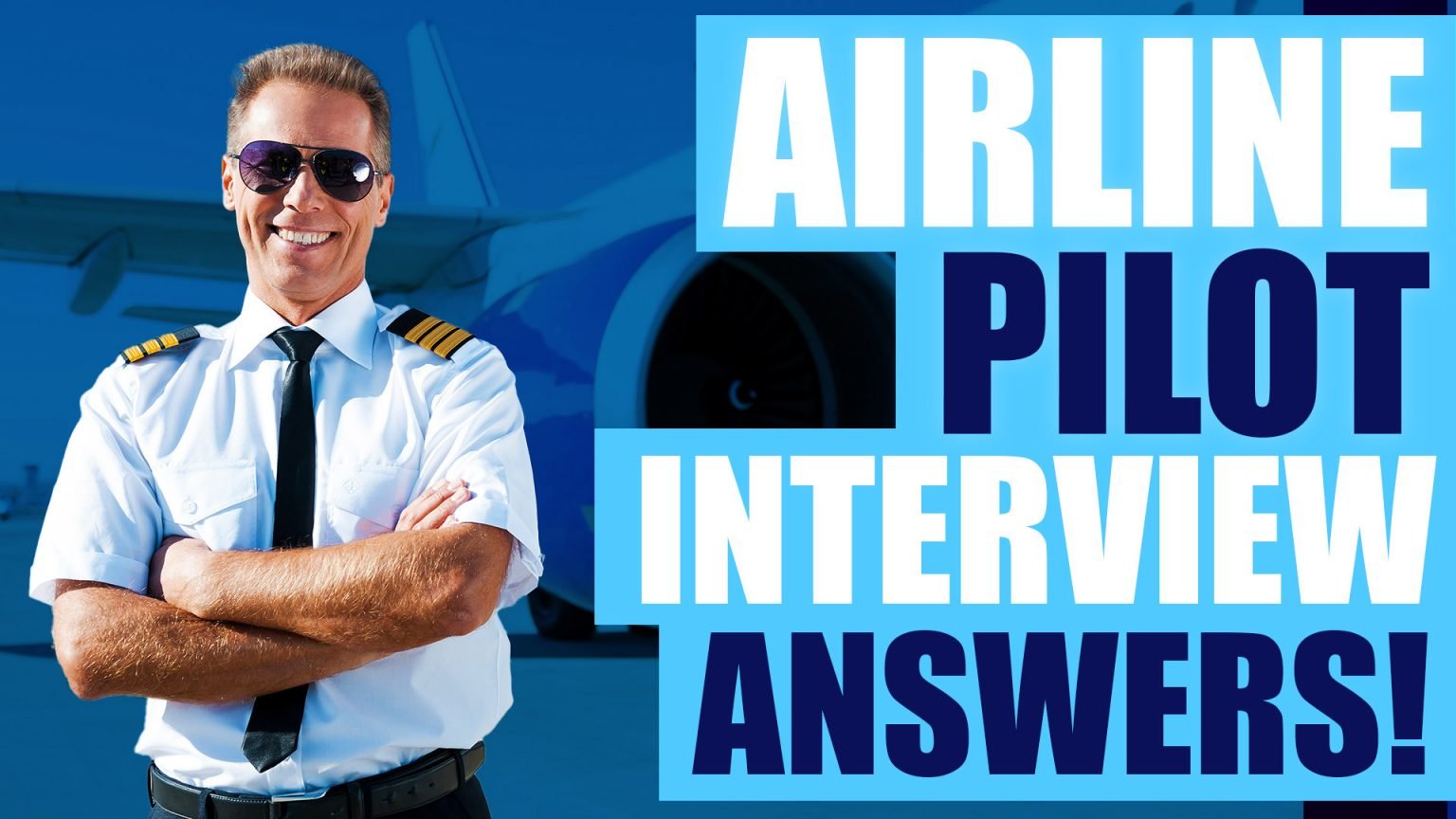 How to Pass an Airline Pilot Interview: Top Tips & Questions