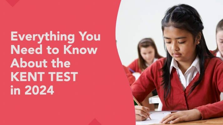 Everything You Need To Know About The Kent Test 2024   Everything You Need To Know About The Kent Test 2024 712x400 