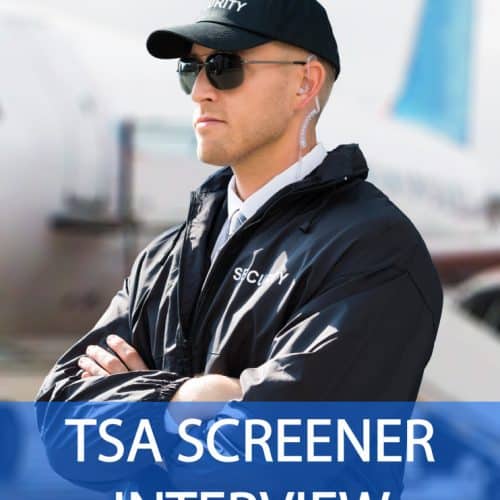 TSA SCREENER Interview Questions and Answers