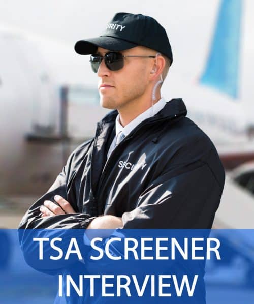 TSA SCREENER Interview Questions and Answers