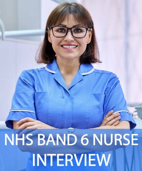 NHS BAND 6 NURSE Interview Questions and Answers