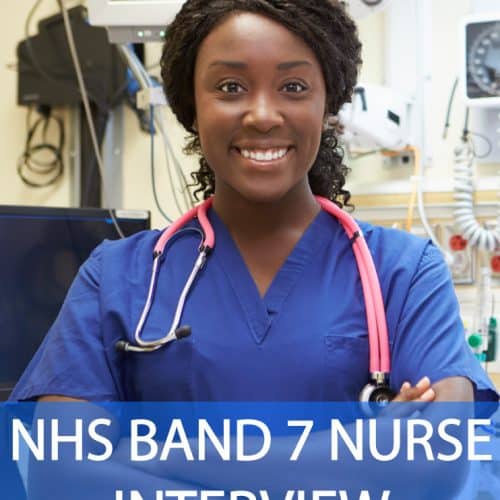 NHS Band 7 Nurse Interview Questions and Answers