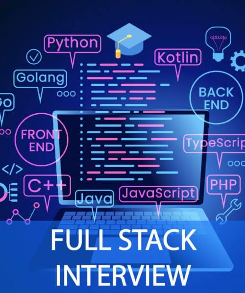 Full Stack Developer Interview Questions and Answers