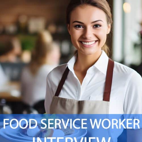 Food Service Worker Interview Questions and Answers