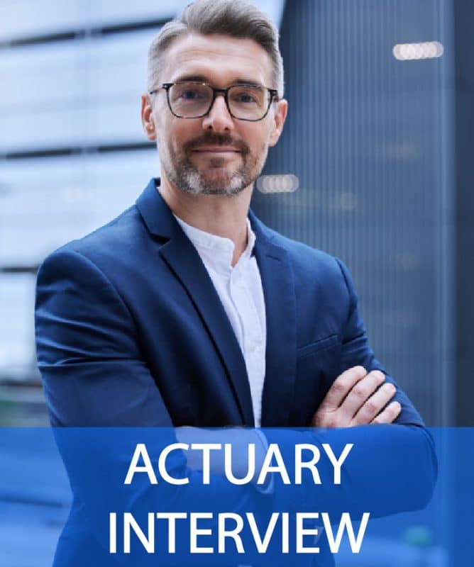 Actuary Interview Questions and Answers