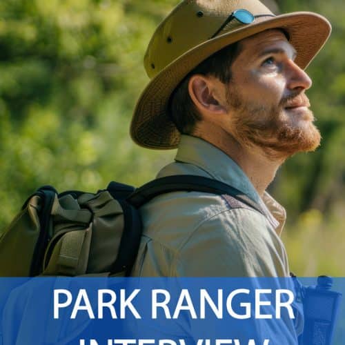 Park Ranger Interview Questions and Answers