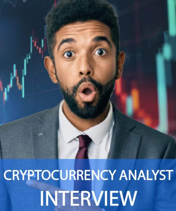 CRYPTOCURRENCY ANALYST Interview Questions and Answers