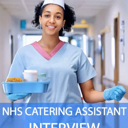 NHS Catering Assistant Interview Questions and Answers