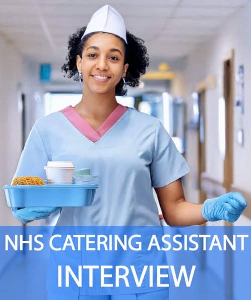 NHS Catering Assistant Interview Questions and Answers